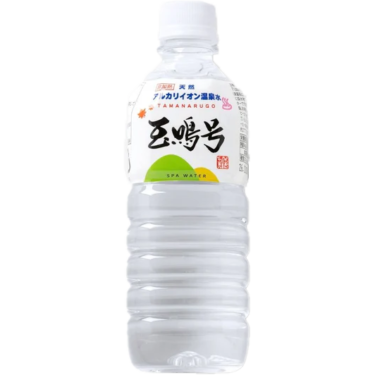 天然アルカリイオン温泉水 玉鳴号 宮城県鳴子温泉 500ml